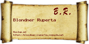 Blondner Ruperta névjegykártya